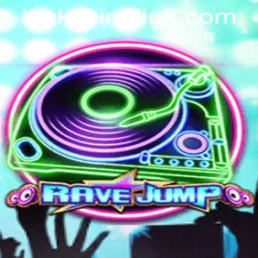 RaveJump: A Thrilling Adventure with LUCKYKING LINK